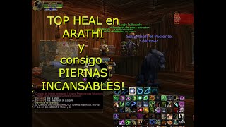 TOP HEAL en Arathi y cambio las piernas FURIOSAS Druida Healer WoW 335 [upl. by Nekcarb]