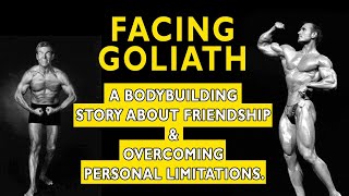 FACING GOLIATH Full Documentary Sebastian MacLean amp Ray Taylors Inspiring Bodybuilding Story [upl. by Aneliram]