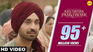 DILJIT DOSANJH  Aar Nanak Paar Nanak Full Video Gurmoh  Ishtar Punjabi  Punjabi Songs [upl. by Fortna]