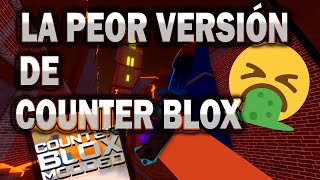 EL PEOR SHOOTER DE ROBLOX  COUNTER BLOX MODDED [upl. by Jaclyn795]