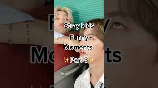 Stray Kids funny moments part 3✨ straykids skz funnymoments stay kpop [upl. by Shamma]