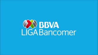 Himno Oficial Liga BBVA Bancomer MX [upl. by Eanar]