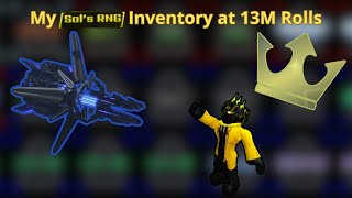 My Inventory At 13 Million Rolls  Roblox Sols RNG [upl. by Danit]