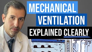 Mechanical Ventilation Explained  Ventilator Settings amp Modes Respiratory Failure [upl. by Rafa]