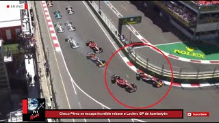 Checo Pérez se escapa increíble rebase a Leclerc GP de Azerbaiyán F1 2022 [upl. by Madson]