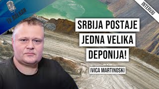 Ivica MartinoskiSrbija postaje jedna velika deponija [upl. by Netsrek559]