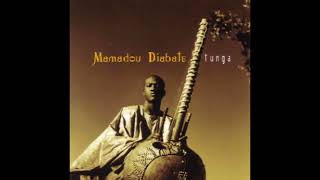 Mamadou Diabate  Tunga full album [upl. by Matronna]