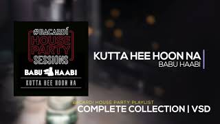 BACARDI HOUSE PARTY SESSIONS  iTunes  INDIA  PARTY MUSIC PLAYLIST  ALL ARTISTS  VSD [upl. by Naghem156]