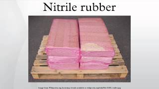 Nitrile rubber [upl. by Margherita]