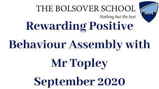 Rewarding Positive Behaviour Assembly with Mr Topley  September 2020  The Bolsover School [upl. by Jermyn765]