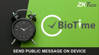 BioTime 8 Public Message [upl. by Cheshire]