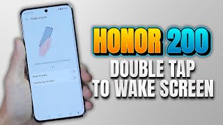 How to enable double tap to on screen Honor 200 [upl. by Enaasiali]