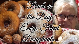 Old Fashioned No Yeast Donuts  Easy Brings back memories [upl. by Altaf]