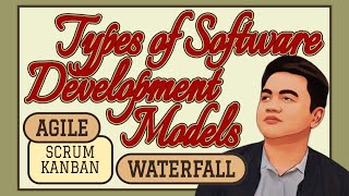 Software Development Models Waterfall Agile Scrum Agile Kanban [upl. by Atenik540]