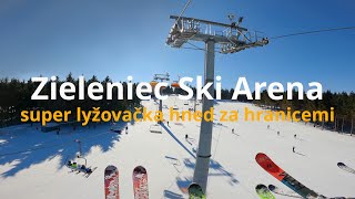 Zieleniec Ski Arena  super lyžovačka hned za hranicemi [upl. by Thorn396]