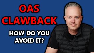 What Is OAS Clawback amp How Do You Avoid It [upl. by Seugram]