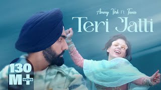 Teri Jatti  Official Video  Ammy Virk feat Tania  Mani Longia  SYNC  B2gether Pros [upl. by Eiroj]