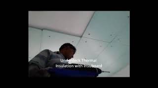 Under Deck Insulation With InsuBoard  XPS [upl. by Richman661]