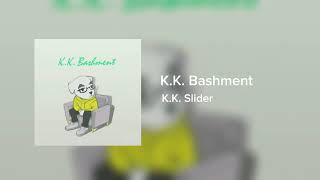 KK Bashment  KK Slider [upl. by Zoellick]