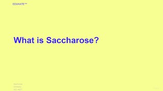 What is Saccharose [upl. by Anitnatsnoc]