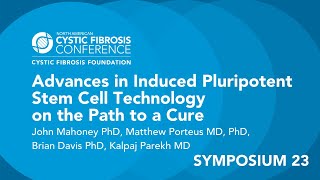 NACFC 2020  S23 Advances in Induced Pluripotent Stem Cell Technology on the Path to a Cure [upl. by Noled701]