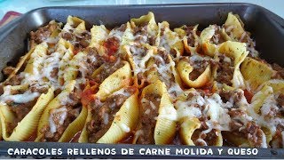 PASTA DE CARACOLES RELLENOS DE CARNE Y QUESO STUFFED PASTA SHELL WITH MEAT AND CHEESE recipe [upl. by Wiltz]