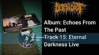 Deteriorot  Eternal Darkness Live [upl. by Holbrooke]