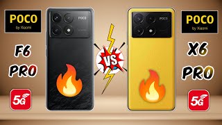 Poco F6 Pro Vs Poco X6 Pro 5G Which 5G Flagship is RIGHT [upl. by Adnirod547]