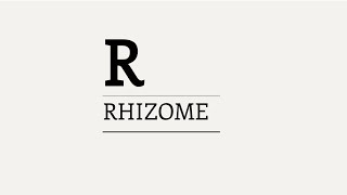 Three Minute Theory What is the Rhizome [upl. by Anidem]