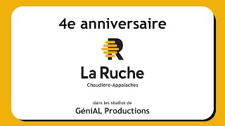 4e anniversaire de La Ruche ChaudièreAppalaches dans nos studios [upl. by Ecinej177]