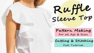 Designer Ruffle Sleeve Top  Pattern  Cutting amp Stitching [upl. by Carry]