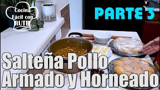 SALTEÑAS DE POLLO JUGOSAS Y RICAS TÍPICAS DE BOLIVIA  JIGOTE Parte 3 de 3 [upl. by Triplett154]