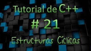 Tutorial de C en Español  21  Estructuras Cíclicas [upl. by Mccandless]