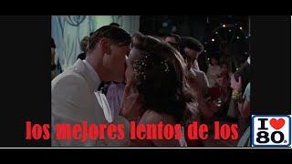 los mejores lentos de los 80 enganchados [upl. by Pinebrook545]