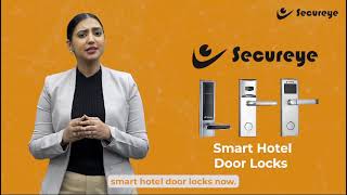 Unlock the Future of Hospitality with Secureye Hotel Door Locks  Smart amp Secure Solutions [upl. by Leander]