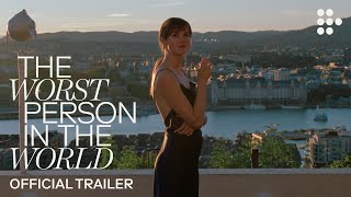 THE WORST PERSON IN THE WORLD  Official Trailer 2  Exclusively on MUBI [upl. by Ydnim158]