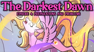 MLP AUDIO DRAMA The Darkest Dawn Episode 4  Preparations and Problems 4 of 6 [upl. by Ojyllek]