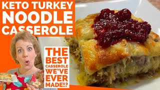 Keto Turkey Noodle Casserole recipe Our Best Casserole [upl. by Ennahtur]