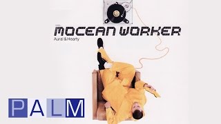 Mocean Worker Tres Tres Chic [upl. by Yemrej]