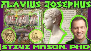 Was Josephus Accurate  Flavius Josephus Between the Lines  Prof Steve Mason PhD Historian [upl. by Jed458]