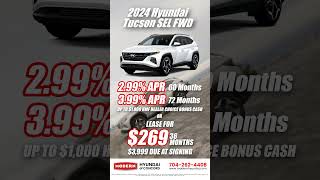 Drive the 2024 Hyundai Tucson SEL FWD for Less 269Month Lease  Modern Hyundai of Concord [upl. by Euqram]