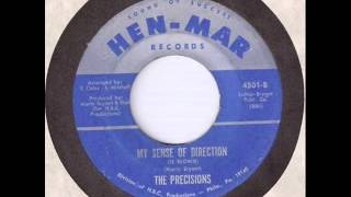 The Precisions quotMy sense of direction Is blownquot HenMar Records  RARE NORTHERN SOUL  KTF 26 [upl. by Nwahsed]