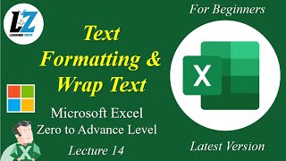 14 MS Excel  Text Formatting and Wrap Text  Excel Zero to Advance excel learning teacher [upl. by Delwyn590]