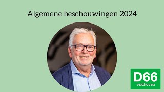 Algemene Beschouwingen 2024 door Piet Wijman D66 Veldhoven [upl. by Nehgaem]