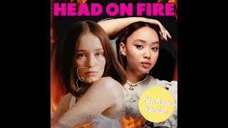 Sigrid Griff  Head On Fire Pop Rock Version [upl. by Benito571]