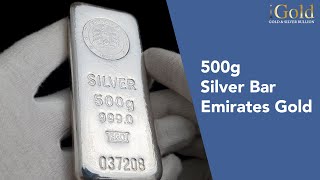 500 Gram Silver Bar Emirates Gold [upl. by Brianne]