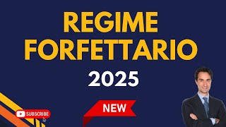 🛑 LE REGOLE DEL REGIME FORFETTARIO 2025 [upl. by Rosita]