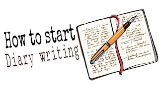 7 tips to start DIARY WRITING for beginners How to start diary writing Diary writing ideas  Diary [upl. by Syhr]