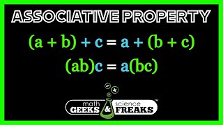 Associative Property  Math Geeks And Science Freaks [upl. by Nadean868]