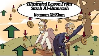 Greed  Nouman Ali Khan  Lesson from Surah AlHumazah Tafseer [upl. by Pelson]